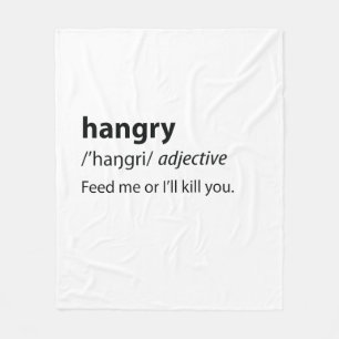 Hangry Funny Dictionary Definition Fleece Blanket