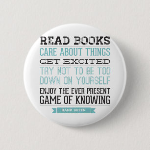 Hank Green Quote 6 Cm Round Badge