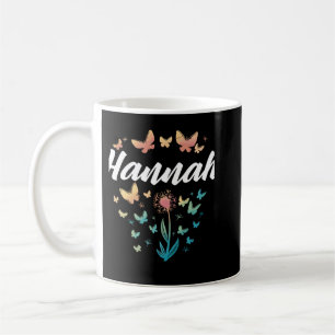 Hannah Birthday Sister Butterfly Dandelion Name Lo Coffee Mug