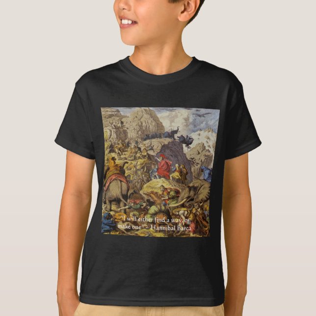 Hannibal Barca & Army & Quote Gifts & Cards T-Shirt (Front)