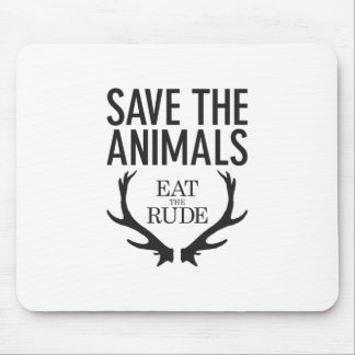 Hannibal Lecter - Eat the Rude (Save the Animals) Mouse Pad