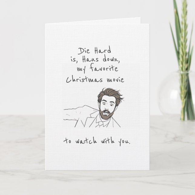 Hans Down Favourite Christmas Movie Card Joke  (Front)