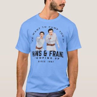 Hans Franz Pumping up since 1987 T-Shirt
