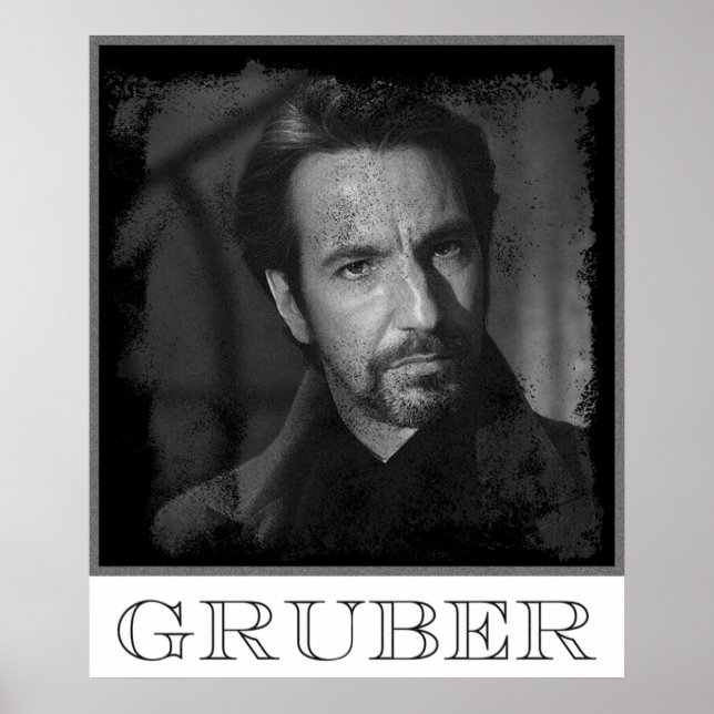 Hans Gruber Poster (Front)