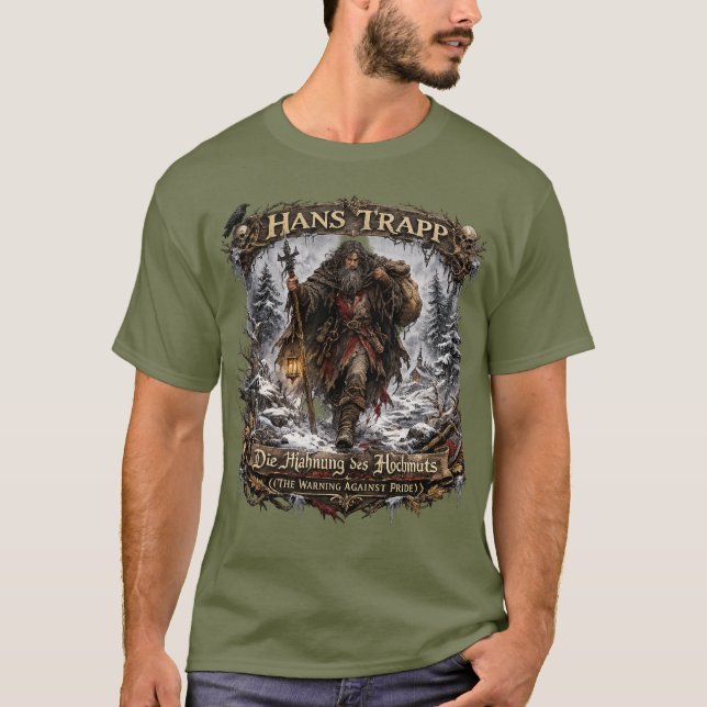 Hans Trapp Folklore  – The Warning Against Pride T-Shirt (Front)