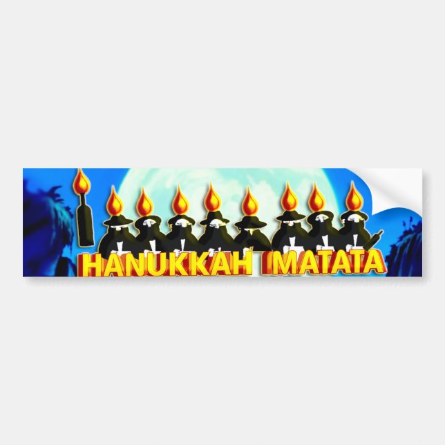 Hanukka Matata Bumper Sticker (Front)