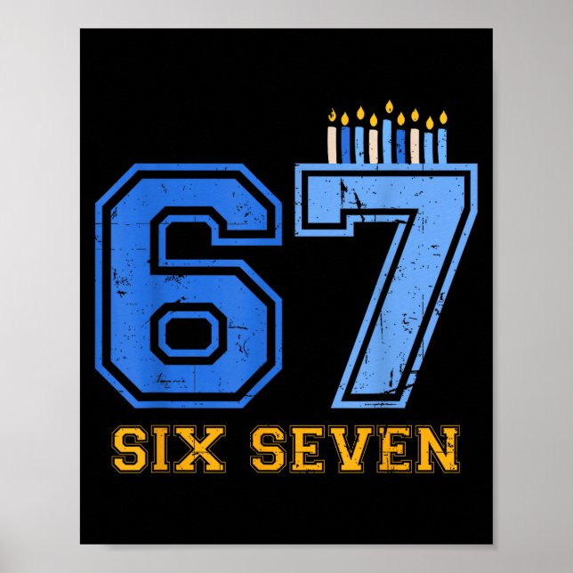 Hanukkah 67 Six Seven Boy Girl Kids 67 Meme Hanukk Poster (Front)
