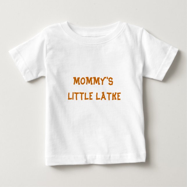 HANUKKAH BABY TODDLER SHIRT MOMMY'S LITTLE LATKE (Front)