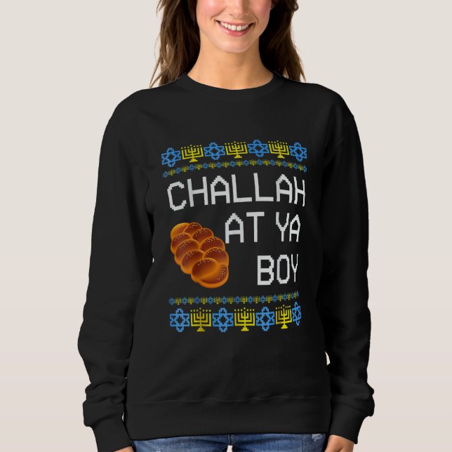 Hanukkah Challah At Ya Boy Matching Sweatshirt (Front)