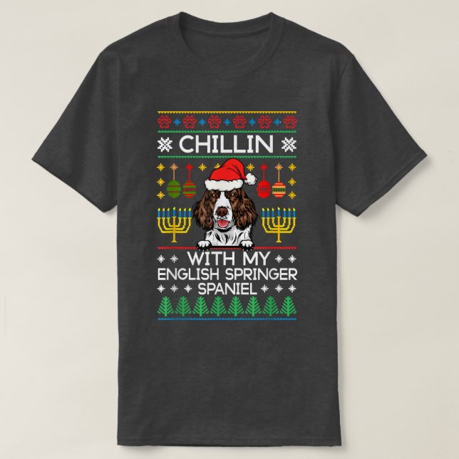 Hanukkah Chillin With My English Springer Spaniel  T-Shirt (Design Front)