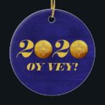 Hanukkah Covid 2020 Gelt Coin Oy Vey Ceramic Tree Decoration<br><div class="desc">This design was created though digital art. It may be personalised in the area provide or customising by choosing the click to customise further option and changing the name, initials or words. You may also change the text colour and style or delete the text for an image only design. Contact...</div>