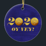 Hanukkah Covid 2020 Gelt Coin Oy Vey Ceramic Tree Decoration<br><div class="desc">This design was created though digital art. It may be personalised in the area provide or customising by choosing the click to customise further option and changing the name, initials or words. You may also change the text colour and style or delete the text for an image only design. Contact...</div>