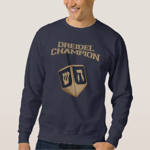 Hanukkah Funny Dreidel Champion Festive Sweatshirt