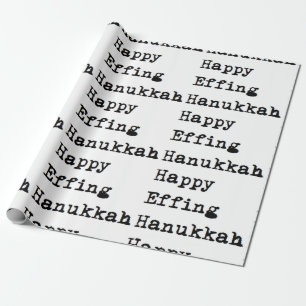 Hanukkah happy effing chanukah hanukkah wrapping paper