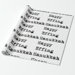 Hanukkah happy effing chanukah hanukkah wrapping wrapping paper<br><div class="desc">Hanukkah happy effing chanukah hanukkah wrapping</div>
