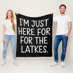 Hanukkah I'm Just Here For The Latkes Jewish  Fleece Blanket
