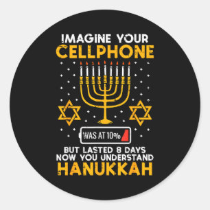 Hanukkah Imagine Your Cellphone Chanukah Jew Men W Classic Round Sticker