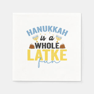 Hanukkah Is a Whole Latke Fun Funny Jewish Chanuka Napkin