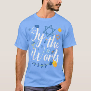 Hanukkah Jewish Menorah Oy To The World Hanukkah  T-Shirt