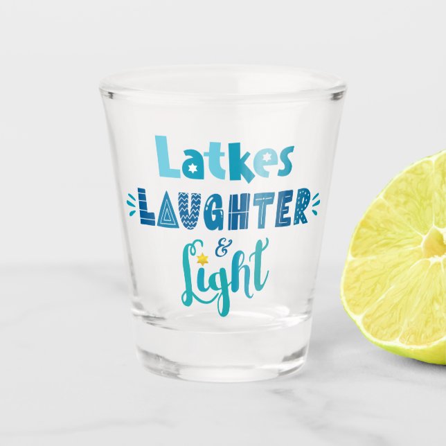 Hanukkah Latkes Laughter Light Bold Fun Typography Shot Glass (Front)