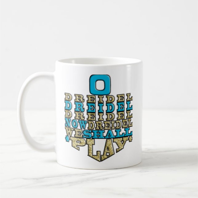 Hanukkah Mug "O Dreidel Dreidel Dreidel..." (Left)