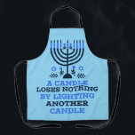 Hanukkah Quote Apron<br><div class="desc">A festive apron printed with the “A Candle Loses Nothing by Lighting Another Candle” quote,  designed for holiday cooking and hosting. Adds inspiration and style to every Hanukkah kitchen moment.</div>