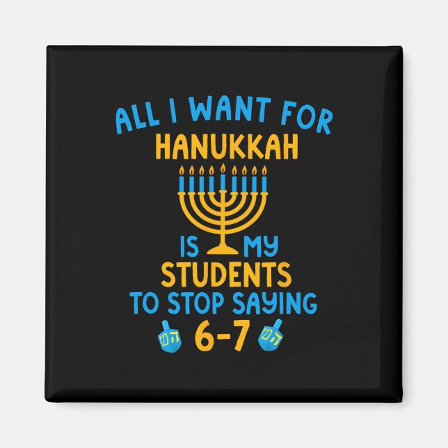 Hanukkah Students Saying 6-7 67 Six Seven Hebrew S Magnet (Front)