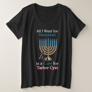 Hanukkah...Tarlov Cyst Plus Size T-Shirt