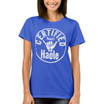 HAOLE CERTIFIED SHAKA HAWAII Wht