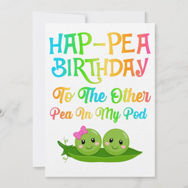 Hap-pea Birthday to the other pea in my pod Save The Date (Front)