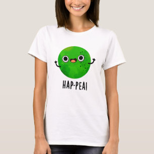 Hap-pea Funny Happy Pea Pun T-Shirt