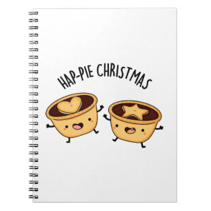 Hap-Pie Christmas Cute Christmas Pie Pun Notebook