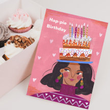 Hap - Pie Woman Birthday Greeting Card