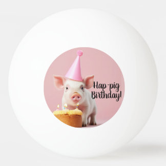 Hap-pig Birthday! Ping Pong Ball