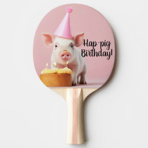 Hap-pig Birthday! Ping Pong Paddle