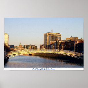 Ha'penny Bridge Dublin Ireland Poster