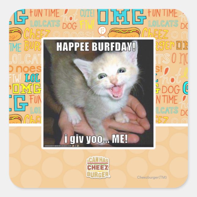 HAPPEE BURFDAY! SQUARE STICKER (Front)