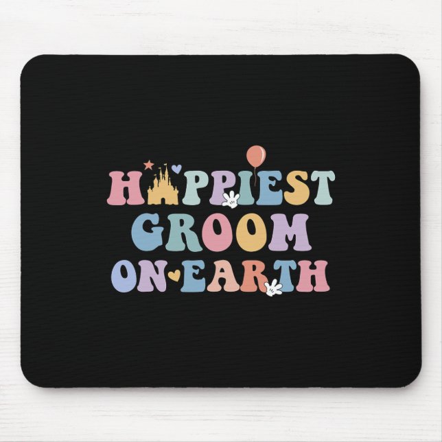 Happiest Groom On Earth  Mouse Pad (Front)