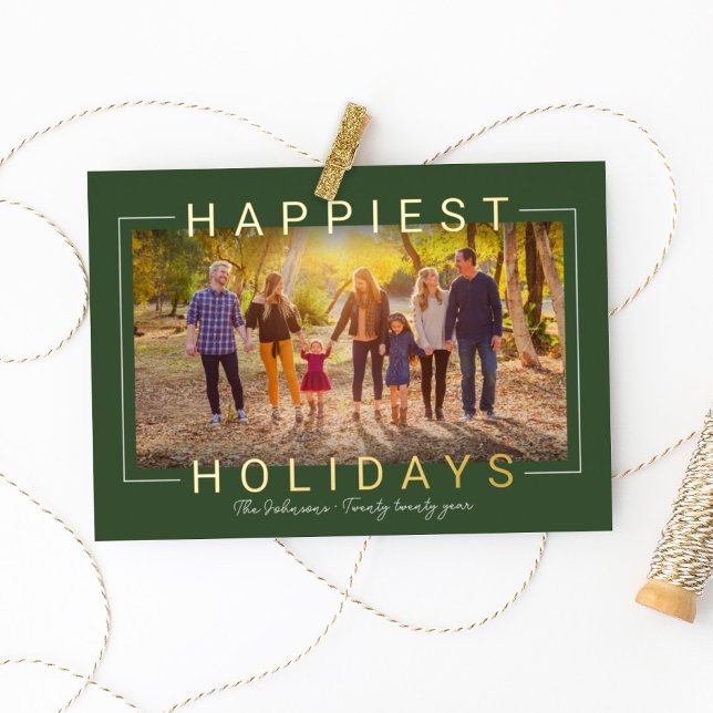 Happiest Holidays Modern Green Gold Frame (Creator Uploaded)