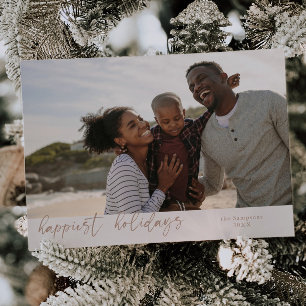 Happiest Holidays Script Beige Christmas Photo Holiday Card