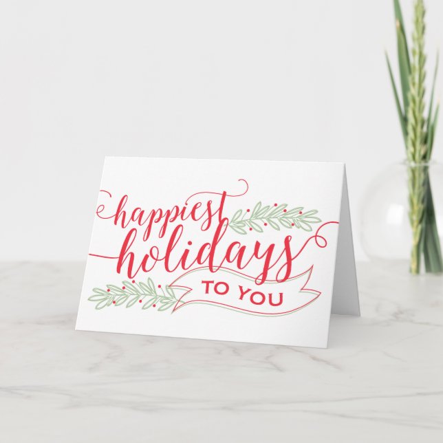Happiest Holidays Script Greeting Card (Front)