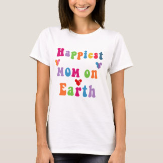Happiest MOM on Earth T-Shirt