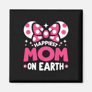 Happiest Mum On Earth Mother's Day Mother Family  Magnet