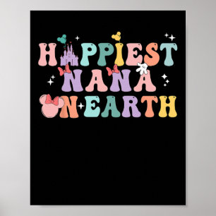 Happiest Nana On Earth Groovy Mum Mother's Day 1  Poster