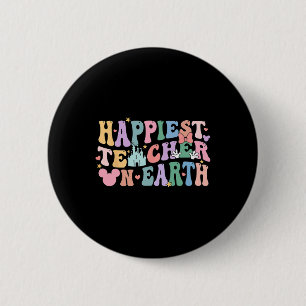 Happiest Teacher On Earth National Teacher's Day M 6 Cm Round Badge