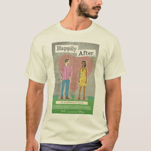 Happily After T-Shirt