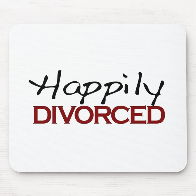 Happily Divorced Mouse Pad (Front)