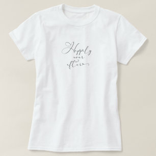 Happily Ever After Black Typography Bride Wedding T-Shirt