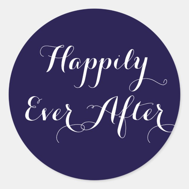 Happily Ever After Classic Round Sticker (Front)