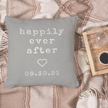 Happily Ever After | Custom Wedding Date Cushion<br><div class="desc">Create a sweet keepsake with our neutral grey pillow featuring "happily ever after" in soft ivory vintage typewriter lettering. Personalise with a wedding or anniversary date for a perfect gift for newlyweds or your favourite couple. A small heart in the centre completes the design for a chic rustic farmhouse look....</div>